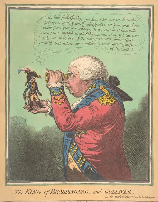 El Rey de Brobdingnag, en “Los viajes de Gulliver”, de Jonathan Swift