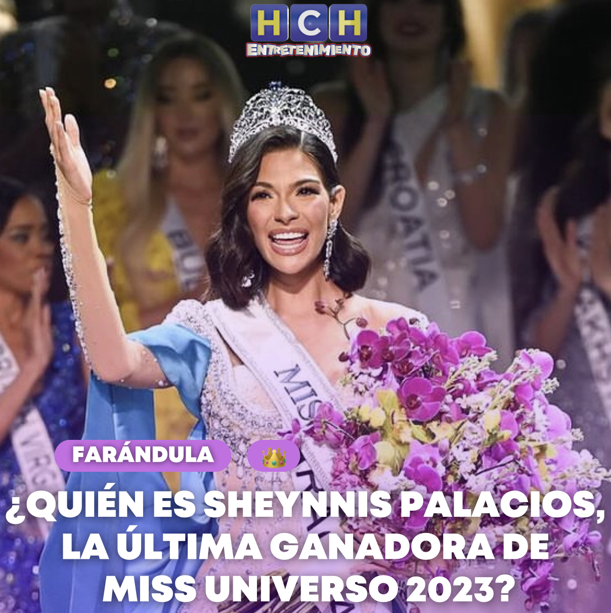 Quién Es Sheynnis Palacios La última Ganadora De Miss Universo 2023 Hch Tv